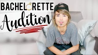 MY BACHELORETTE AUDITION TAPE