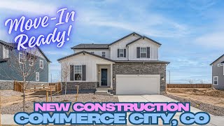 🏠 MOVE IN READY, NEW CONSTRUCTION HOME, COMMERCE CITY, CO! 🏠