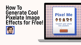 How to Generate Cool Pixelate Image Effects for Free [easy] screenshot 5