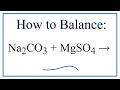 Balancing Chemical Reactions and Ions