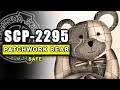 SCP-2295 illustrated (The Bear With A Heart Of Patchwork)