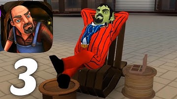 Scary Neighbour 3D - Gameplay Walkthrough Part 3 - Grumpy