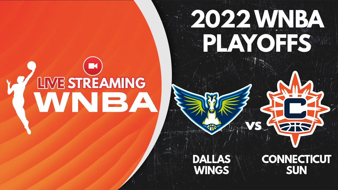 🔴 LIVE DALLAS WINGS vs CONNECTICUT SUN 2022 WNBA Playoffs WNBA LIVE