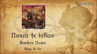 Mägo de Oz - Nunca te Fallare | Álbum: Bandera Negra 2021