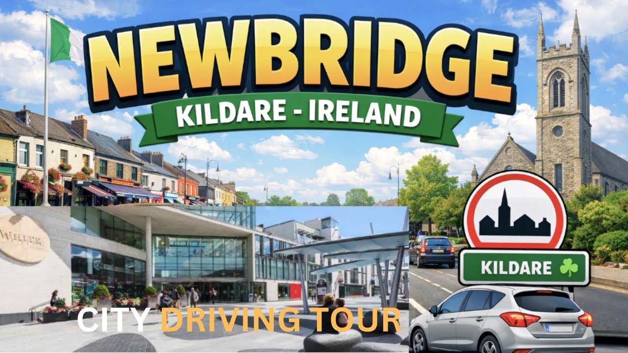 Newbridge, Kildare 🇮🇪 | Relaxing Driving Tour of an Irish Town