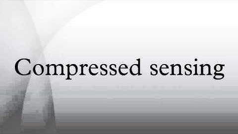 Compressed sensing