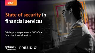 State of Security in Financial Services: Solving Tool Sprawl, Alert Overload & AI Readiness