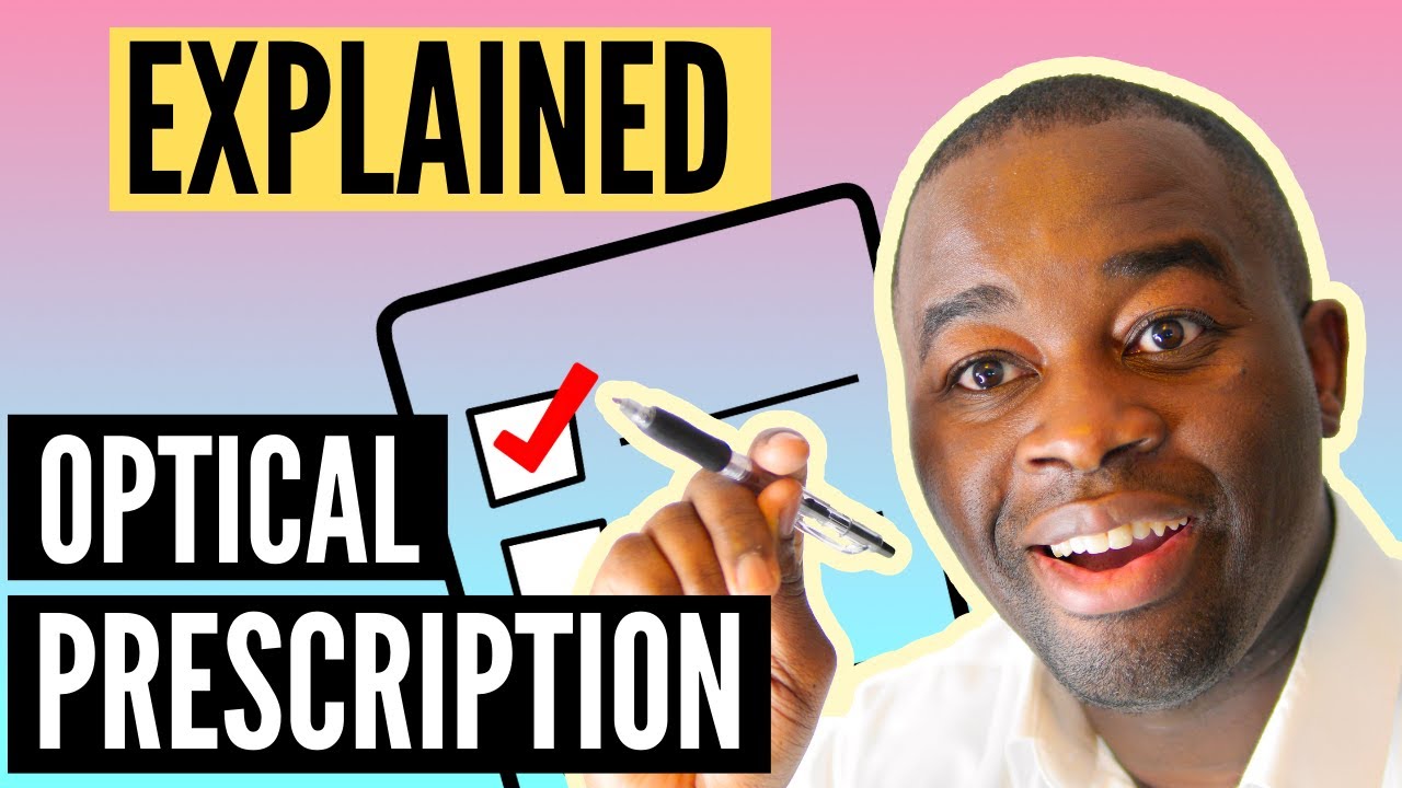 Your optician eye glasses prescription explained! YouTube