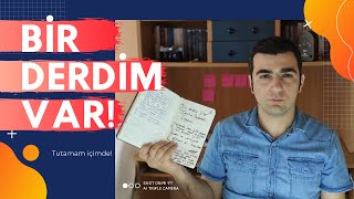Dert Sevilir Mi? Bir Derdim Var Seninle Paylaşmak Istiyorum. Bu Yu Senin Için Çektim