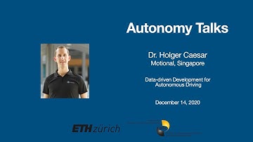 Autonomy Talks - Holger Caesar: Data-driven Development for Autonomous Driving