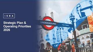 ISBA Strategy and 2026 Priorities Deep Dive