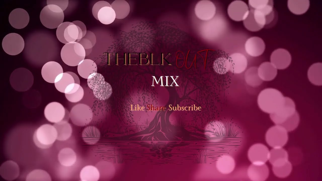 the BlkOut Mix | Subtle R&B and Lofi Mix