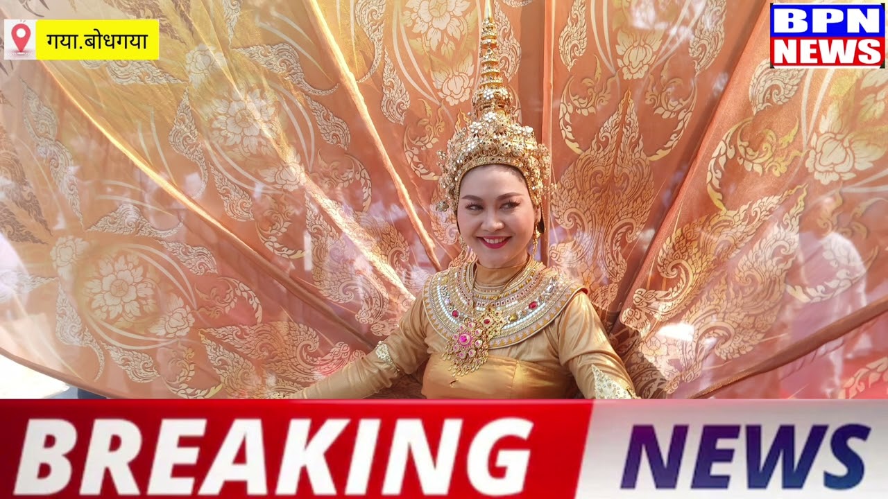 “Namaste Thailand” program organized for the first time in Bodh Gaya