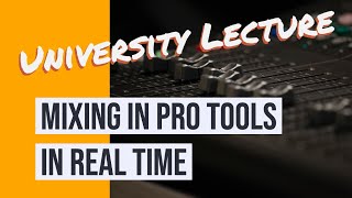 Mixing Lecture - (7) Pro Tools - Mixing Keys and Guitars 2