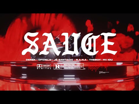 Recayd Mob - SAUCE (feat. Derek, Dfideliz, Jé Santiago, N.A.N.A., The Boy e Mc Igu)