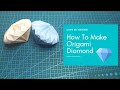Comment faire des diamants  diamants en origami  papier diamant