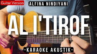 Al I'tirof - Alfina Nindiyani (Karaoke Akustik | HQ Audio)