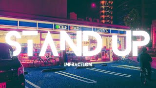 Infraction - Stand Up (No Copyright Music)