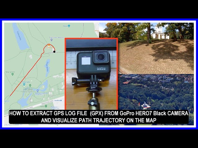 📷🛰️📌🗺️How to extract GPS log file (GPX) from GoPro HERO7 Black camera  and visualize path on the map. - YouTube