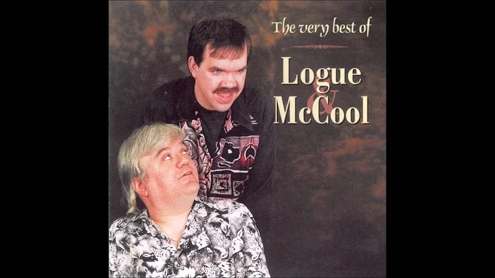 Logue & McCool  - The Very Best Of  | Full Album