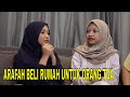 Cerita Arafah Membelikan Rumah Baru Senilai 800 Juta Untuk Orang Tua | FYP (17/05/24) Part 2