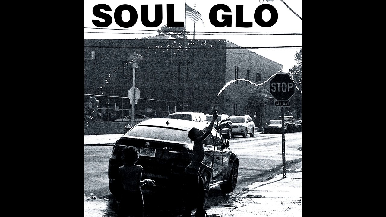 Soul Glo Untitled (Full EP) YouTube