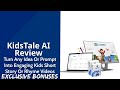 KidsTale AI Review | Turn Any Idea Or Prompt Into Engaging Kids Short Story Or Rhyme Videos