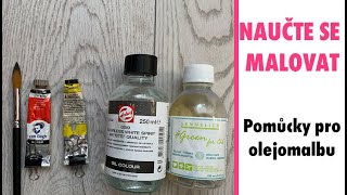 Naučte se malovat | Co potřebujete pro olejomalbu