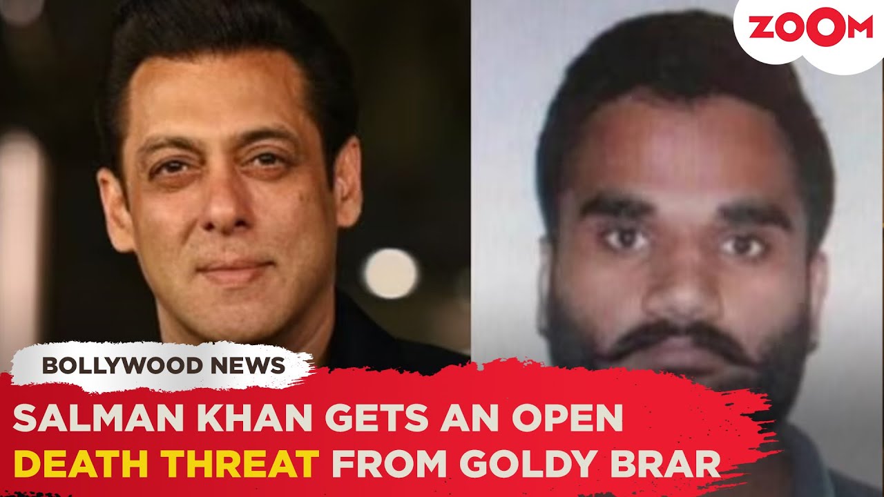Salman Khan gets an open DEATH threat from Gangster Goldy Brar, says ...