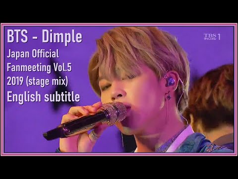 BTS - Dimple @ Japan Official Fanmeeting Vol.5 2019 (stage mix) + RM comments [ENG SUB] [Full HD]