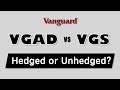 我为什么买了一个 Hedged ETF：VGAD？和 Vanguard VGS 的区别和比较 | 澳洲的货币汇率波动风险 | 核心卫星投资策略