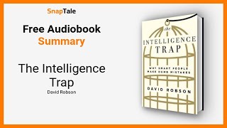 Famous The Intelligence Trap by David Robson: 7 Minute Summary Net Worth