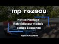 Mprezeau  notice de montage refroidisseur module de pompe  essence  alpine a110