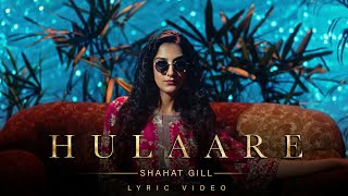 Hulaare - @shahatgill  | Kaptaan | Teji Sandhu