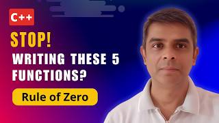STOP Writing These 5 Functions! | Rule of Zero in C++ | Smitesh Tamboli | C++ Tutorials