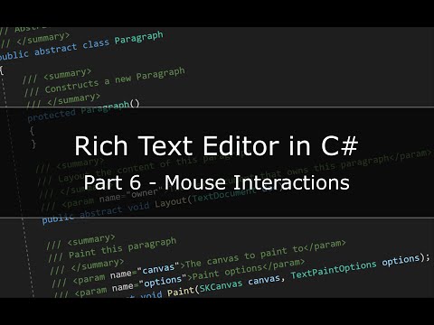 Building a Rich Text Editor in C# - Part 6 - Mouse Interactions