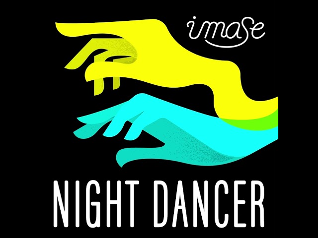 【imase】NIGHT DANCER（1時間耐久） class=