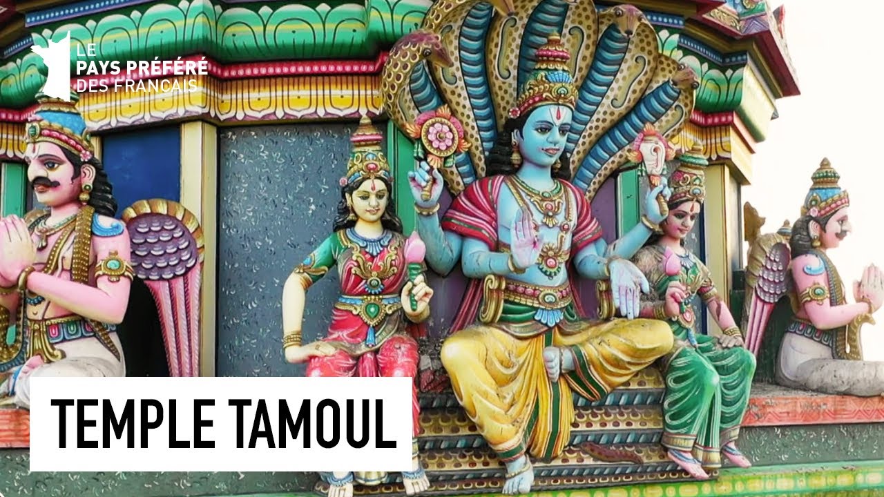 Temple Tamoul - La Réunion - Le Monument préféré des Français