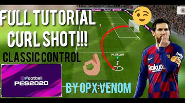 HOW TO DO CURL/CURVE SHOT IN PES 2020 MOBILE, FULL TUTORIAL 😎