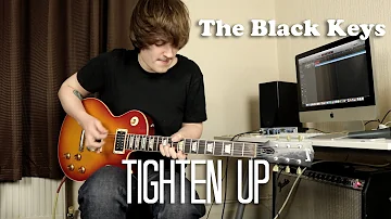 Tighten Up - The Black Keys Cover (HD)