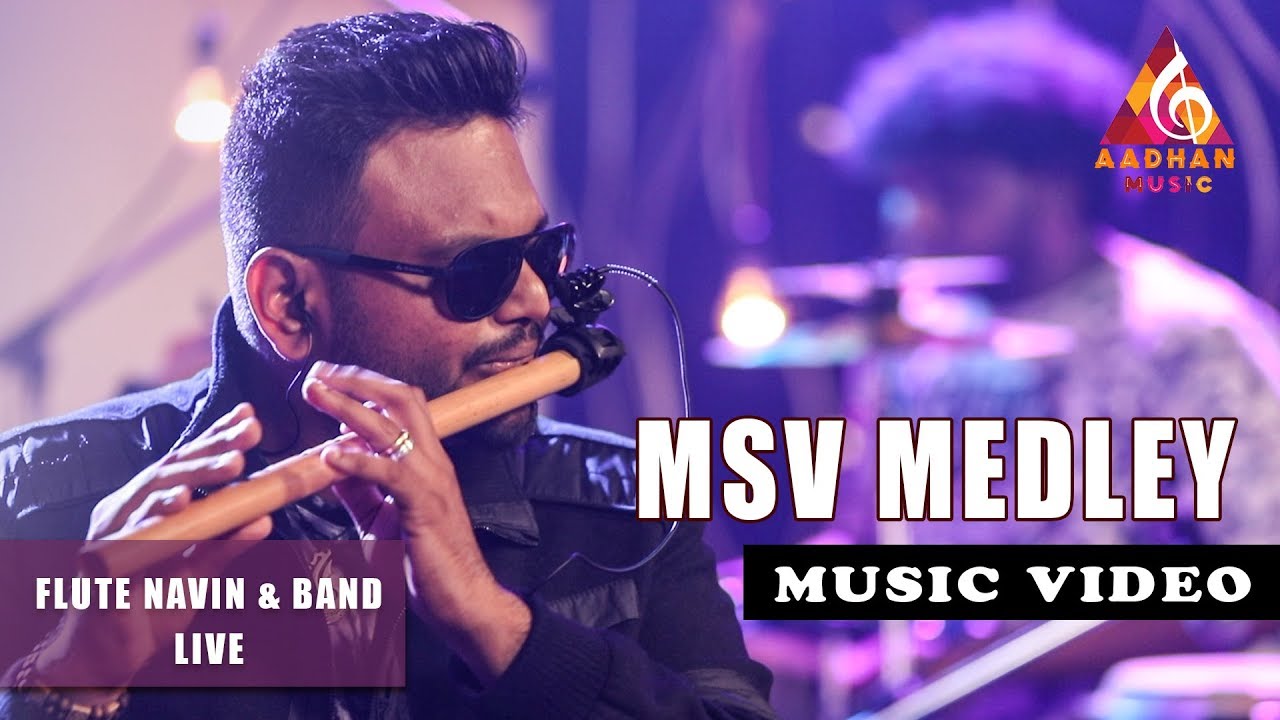 Aadhan Music  SE01 S02  Flute Navin Live  MSV Theme