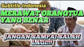 Gus Baha Subtitle Indonesia - Merawat Orang Tua Yang Benar Jangan Sampai Salah Lagi