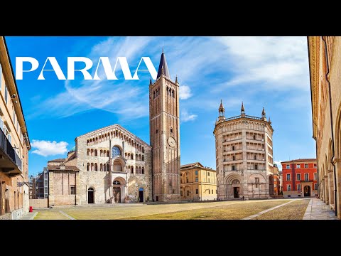 Visit Parma - Italy: Things to Do - What, How and Why to enjoy it (4K)