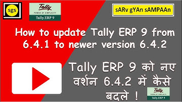 How to update Tally ERP 9 to newer version 6.4.2