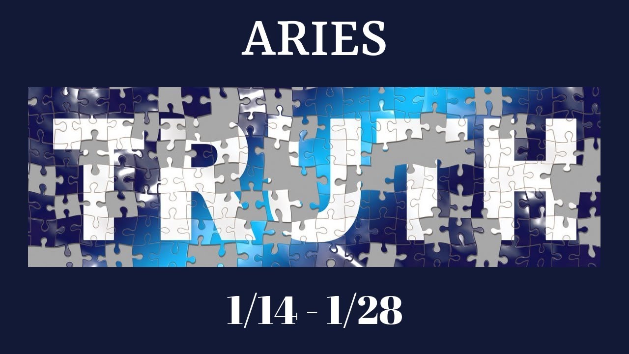 ARIES: The Harsh Truth 1/14 - 1/28