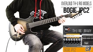 Overloud TH-U Rig Model Pack | Bogie JPC2 | Metal Demo (Mesa Boogie JP2C John Petrucci)