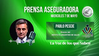 🗣️ PABLO PESCIE - INSTITUTO ARGENTINO DE SALUD
