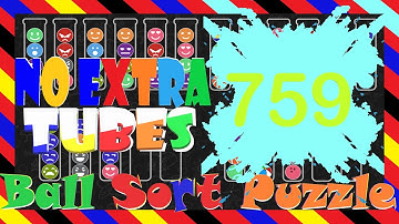Ball Sort Puzzle Level 759 🎯No Extra Tubes😂Game Walkthrough😘 Stay Home And Fun Play #WithMe