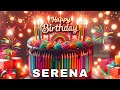 Happy Birthday Serena Birthday Wishes Birthday Song Hbd 