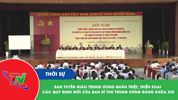 Hướng dẫn số 99 của ban tuyên giáo trung ương